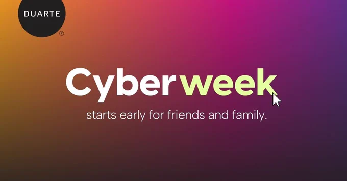 Text on a gradient background that reads "Cyberweek starts early for friends and family"
