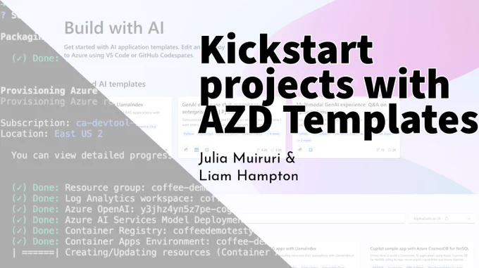Kickstart projects with AZD Templates