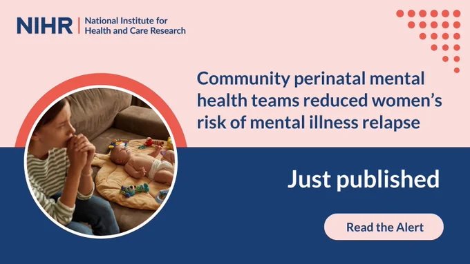 Community perinatal mental health teams reduced women’s risk of mental illness relapse. Just published. Read the Alert