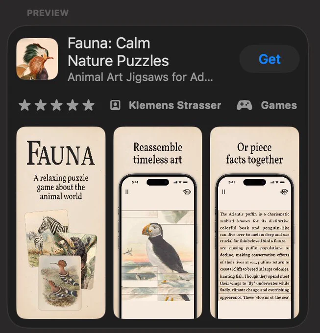 Screenshot showing the a Preview of how Fauna will look in the App Store. 
It shows the icon of the app, it's title "Fauna: Calm Nature Puzzles", a subtitle, some metadata and three screenshots.