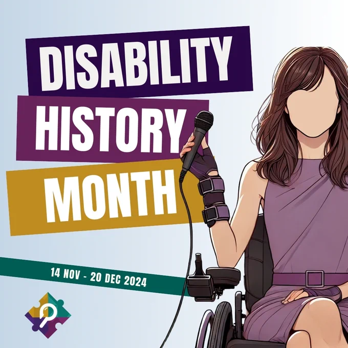 ‘Disability History Month’. Right of this is a digital illustration of Patchwork Hub’s Founder and CEO @Beth Kume-Holland, sitting in a power chair in a purple dress.