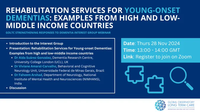 GOLTC webinar: Rehabilitation Services for Young-onset Dementias - Examples from high and low-middle income countries
