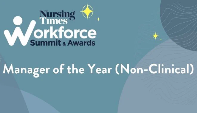 Text says Nursing Times Workforce Summit & Awards manager of the year (non-clinical)