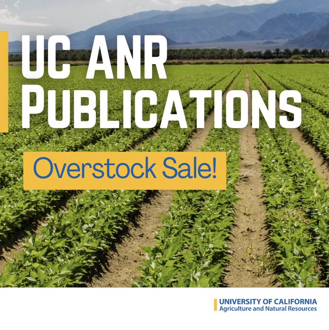 Photo of rows of green crops with the text UC ANR Publications Overstock Sale