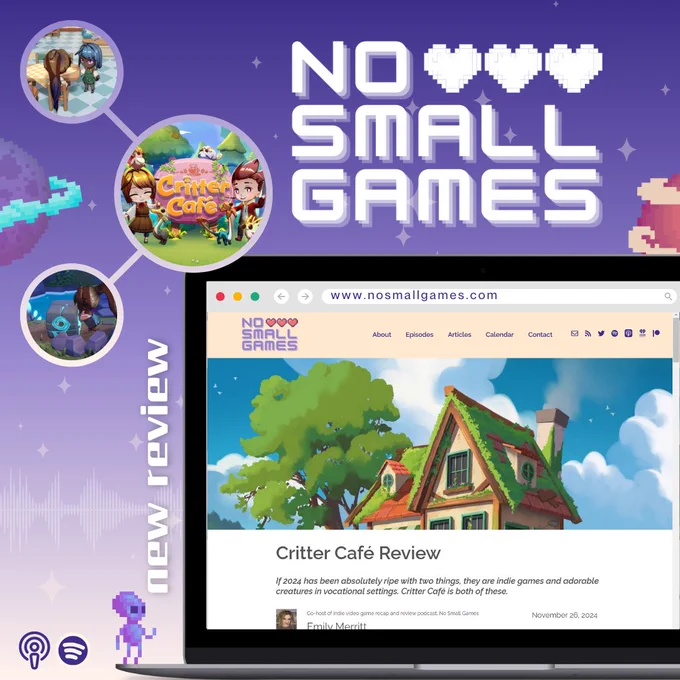 Graphic announcing a new review from No Small Games, featuring a few screenshots from the game Critter Cafe, of cute chibi characters in a coffee shop.