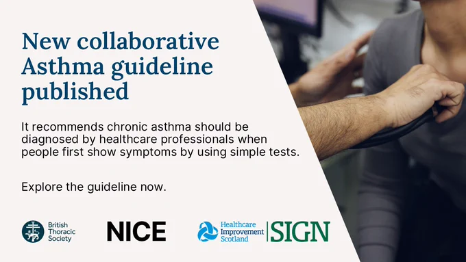 New collaborative Asthma guideline published. It recommends chronic asthma should be diagnosed by healthcare professionals when people first show symptoms by using simple tests. Explore the guideline now.