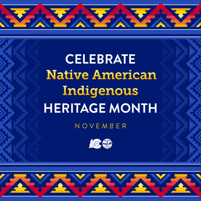 Graphic for Native American Indigenous Heritage Month in November, featuring bold text encircled by vibrant patterns in yellow, red, and blue. Text: Celebrate Native American Indigenous Heritage Month. November
