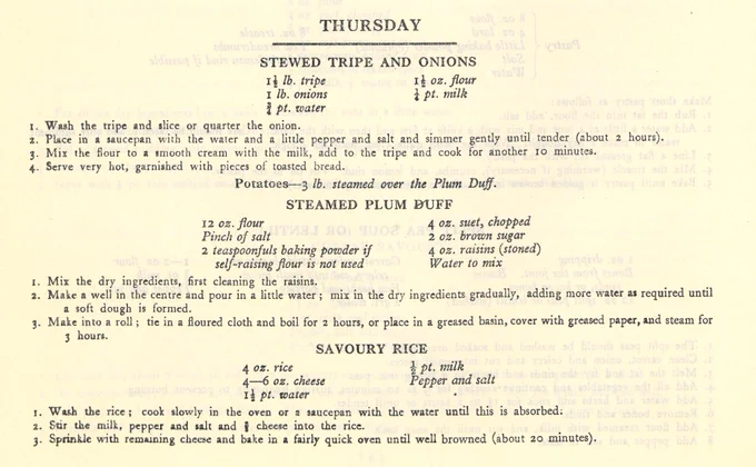 Recipes for Thursday including stewed tripe and onions, steamed plum duff and savoury rice.