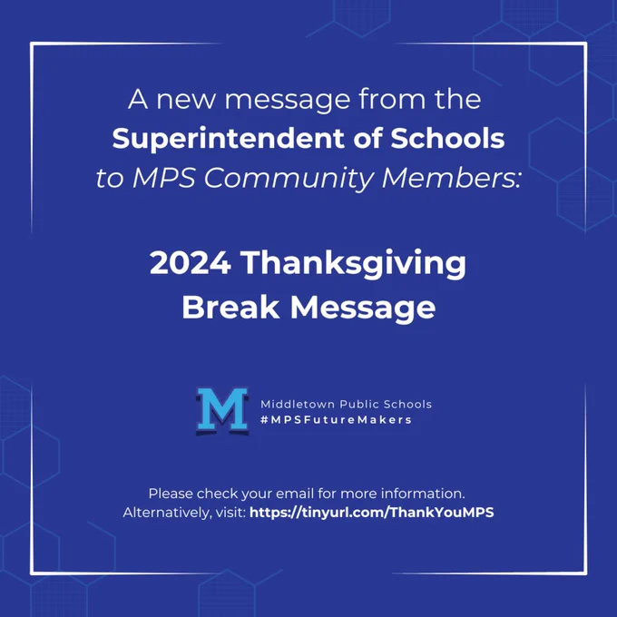 [From Dr. Vázquez Matos] Thanksgiving Break Message to MPS Families