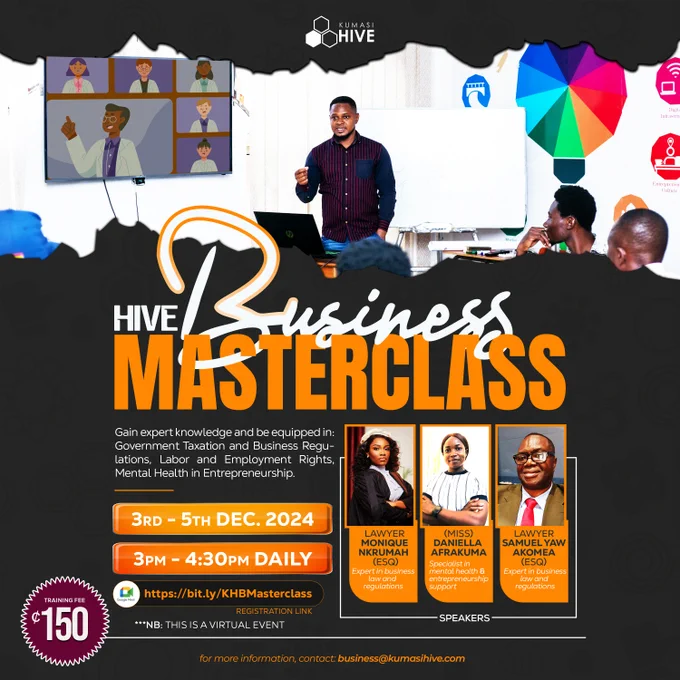 Unlock Your Business Potential at the Hive Business Master Class!

Are you a startup or a growing business looking to stay informed, resilient, and prepared? 

Join us for the Hive Business MasterClass, a focused, high-impact session tailored to equip you with critical knowledge for sustainable growth. Don’t miss this essential opportunity to inform, refuel, and position your business for growth and resilience!

Secure your seat here: https://bit.ly/KHBMasterclass

See you there. 

NB: Please this is an online event

#HiveBusiness #BusinessMasterclass #Training #HiveTraining #HiveImpact #HiveTribe #KumasiHive #Masterclass