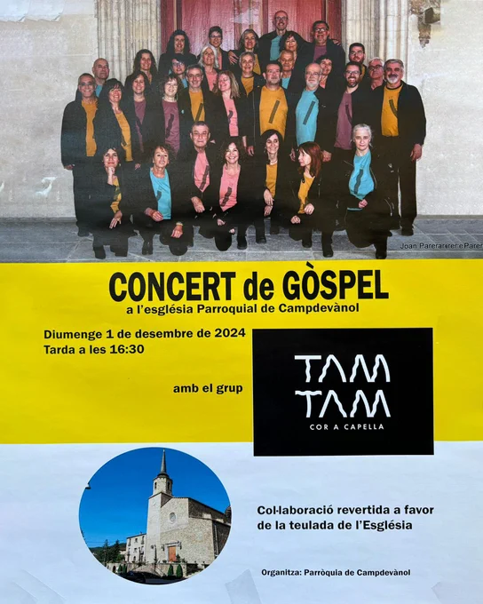 🎶 CONCERT DE GÒSPEL amb TAM TAM COR A CAPELLA 🎤
📅 Diumenge, 1/12/24 | 🕟 16:30 h
📍 Església de Campdevànol

👉 Beneficis per a la teulada de l'església.
No t'ho perdis! 🙌

#Gòspel #Concert #Campdevànol