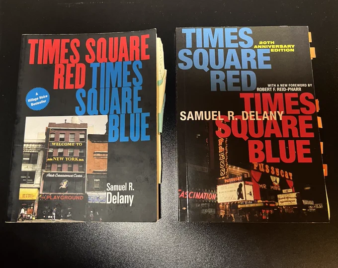 Two difference covers of Samuel Delany's *Times Square Red, Times Square Blue.* Photograph by Y Howard.