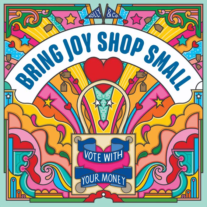 Colour Friday artwork by Rebecca Strickson
The text says:
Bring Joy Shop Small
Vote With Your Money