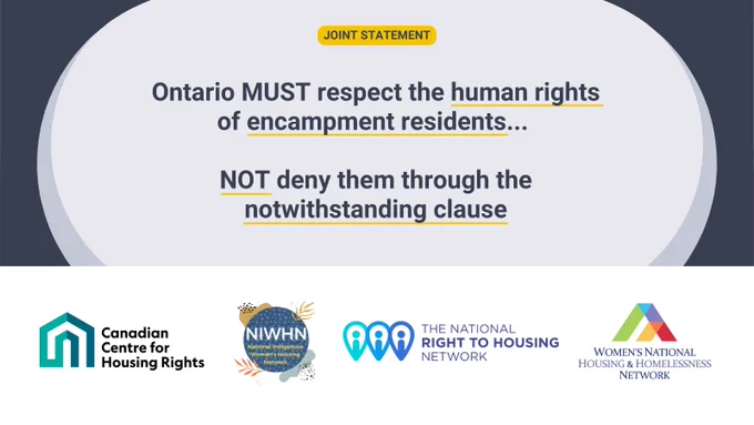 Joint statement: Ontario must respect the human rights of encampment residents, not deny them through the notwithstanding clause.