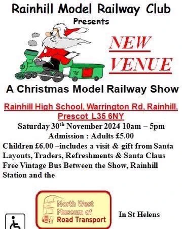 Christmas Model Railway Show 

Rainhill High School, Warrington Road, Rainhill, L35 6NY

30th November 2024
10am-5pm

Admission:
Adults £5
Children £6