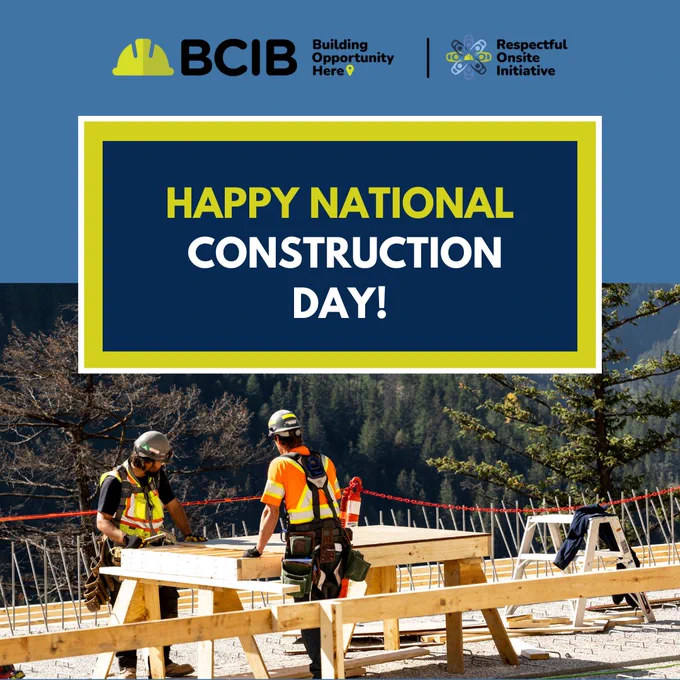 A graphic for National Construction Day featuring two construction workers in safety gear working on a wooden framework at a scenic outdoor site with mountains in the background. The BCIB logo is in the center on top.