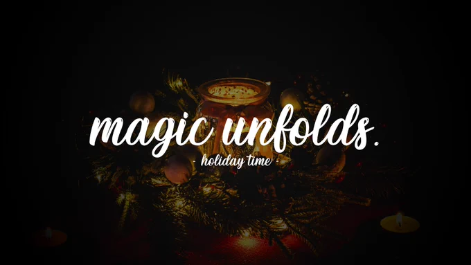 Our annual Christmas Event with 'magic unfolds'.