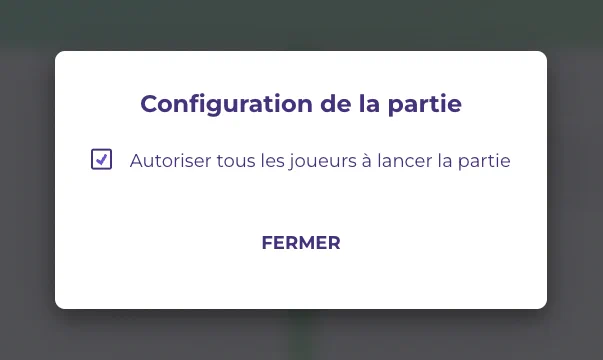 Capture d'écran d'une interface "Configuration de la partie" proposant une option à cocher "Autoriser tous les joueurs à lancer la partie".
