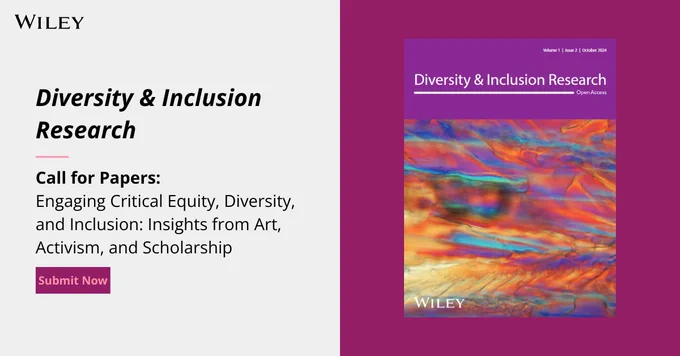 Diversity & Inclusion Research -

Call for Papers: 
Engaging Critical Equity, Diversity, and Inclusion: Insights from Art, Activism, and Scholarship -

Submit Now