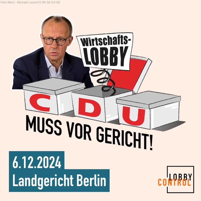 Grafik von LobbyControl: Kisten mit der Aufschrift CDU, aus denen ein Schild "Wirtschaftslobby" herausspringt. Darunter: Die CDU muss vor Gericht. 6.12., 2024, Landgericht Berlin.