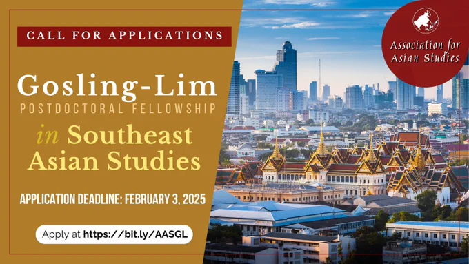 Social media graphic, with a photograph of a city in Southeast Asia on the right side of the image and the AAS logo atop it. Text: Call for applications - Gosling-Lim postdoctoral fellowship in Southeast Asian Studies - Application deadline February 3, 2025 - apply at: https://bit.ly/AASGL