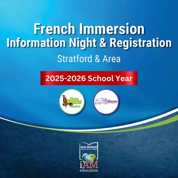 Dark blue background with Text: French Immersion Information Night & Registration. Stratford & Area. 2025-2026 school year. Anne Hathaway Hawks logo. Bedford Bulldogs logo.