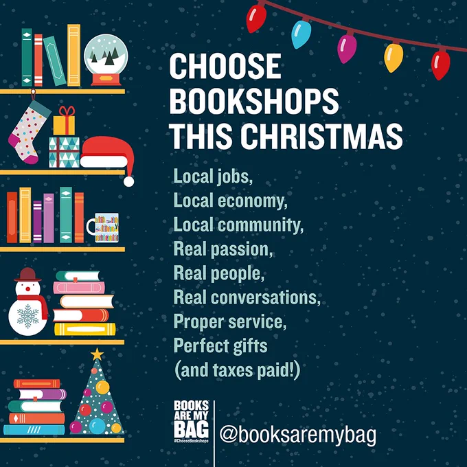 Blue social media asset featuring a Christmas design. 

The text says:

CHOOSE BOOKSHOPS THIS CHRISTMAS
Local jobs, Local economy, Local Community.
Real passion, Real people, Real Conversations.
Proper service, Perfect gifts. 
(and taxes paid!)

@booksaremybag 