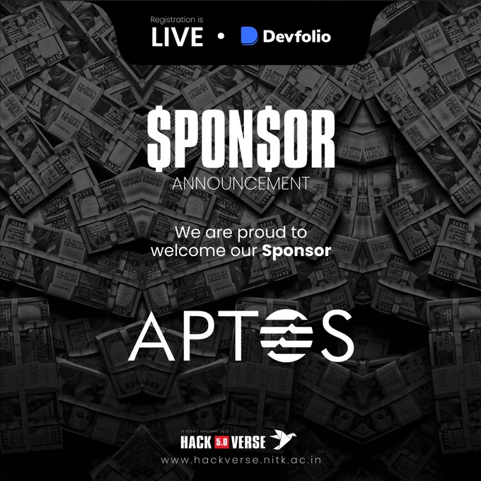HackVerse 5.0 greets Aptos as its sponsor! 🥳

Aptos is redefining the future of blockchain with its high-performing, scalable, and user-friendly ecosystem. They are empowering the next wave of decentralized applications and innovation.

Check them out 👉 https://aptos.dev/

Register for HackVerse 5.0 now at - https://hackverse.nitk.ac.in/
Link in bio!

#HackVerse #hackathons #Hackathon #NITKSurathkal #nitk #aptos #registrationopen #Devfolio #hackversenitk #sponsor