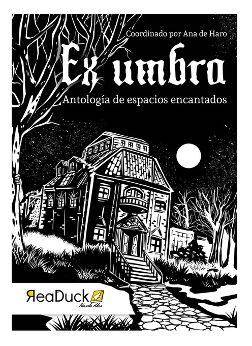 Ex Umbra. Antología de espacios encantados