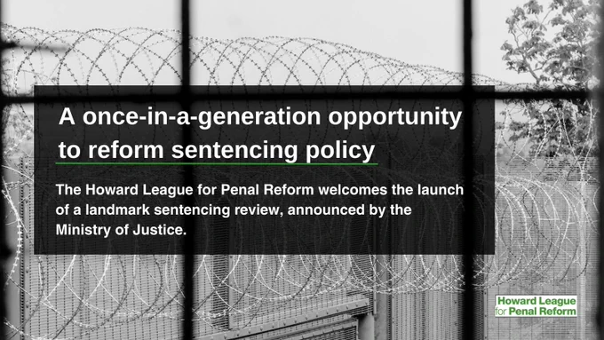A once-in-a-generation opportunity to reform sentencing policy.
The Howard League for Penal Reform welcomes the launch of a landmark sentencing review, announced by the Ministry of Justice.
