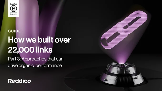 Projected image of a chain link, with the headline: How we built over 22,000 links. Part 3: Approaches that can drive organic performance