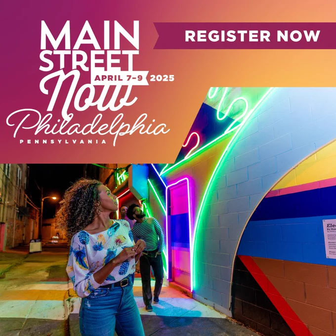 Logo for the 2025 Main Street Now conference with text reading "register now." Photo of a woman looking at a neon mural.