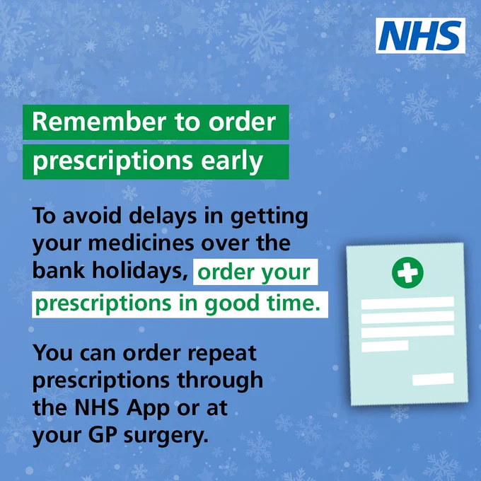 Text on image reads 'Remember to order prescriptions early. To avoid delays in getting your medicines over the bank holidays, order your prescriptions in good time. You can order repeat prescriptions through the NHS App or at your GP surgery.' On the right of the image is a paper prescription.