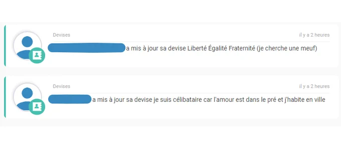 Deux MAJ sur l'ENT, deux élèves qui ont changé leur devise pour "Liberté Egalité Fraternité (je cherche une meuf)" et "je suis célibataire car l'amour est dans le pré et j'habite en ville"