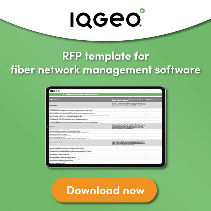  157 questions you should be asking in your fiber network management software RFP | IQGeo