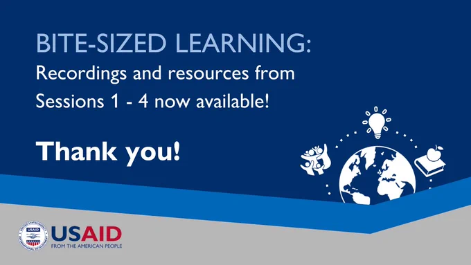 Bite-Sized Learning: Recordings and resources from Sessions 1-4 now available! Thank you!