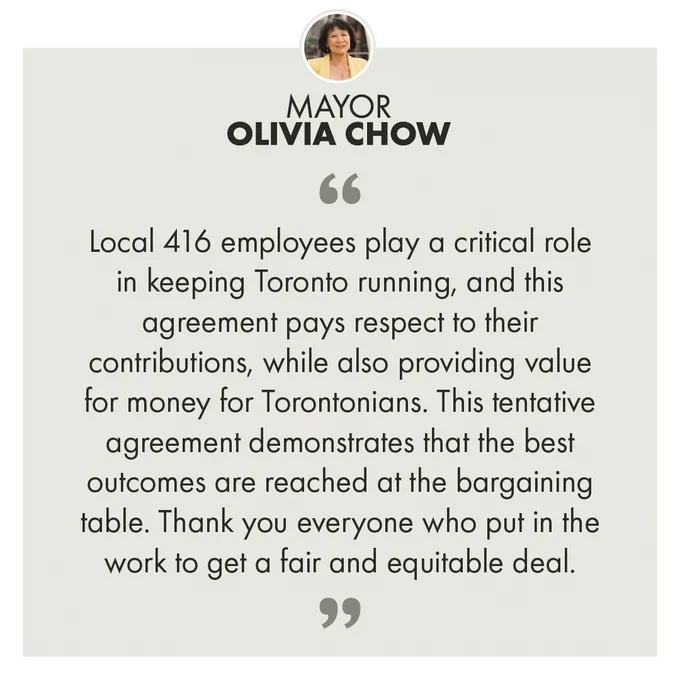 Local 416 employees play a critical role in keeping Toronto running, and this agreement pays respect to their contributions, while also providing value for money for Torontonians. This tentative agreement demonstrates that the best outcomes are reached at the bargaining table. Thank you everyone who put in the work to get a fair and equitable deal.