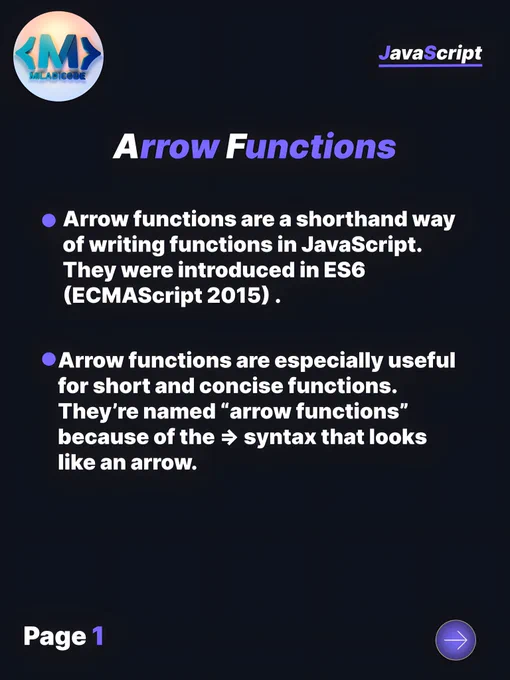 Arrow functions are a sleek way to write functions in JavaScript. They are shorter, don’t need the function keyword, and automatically bind the this value from their surrounding context. Perfect for clean, concise code!

🚀 Benefits:

Concise Syntax: Write less, do more!
No this headaches: Inherits from the surrounding scope.

Use them for call-backs, array methods, or whenever you want to simplify your code. But remember, they aren’t suited for every situation—like when you need a function with its own this.

Try them out today and make your JavaScript code sharper! 🖋️"