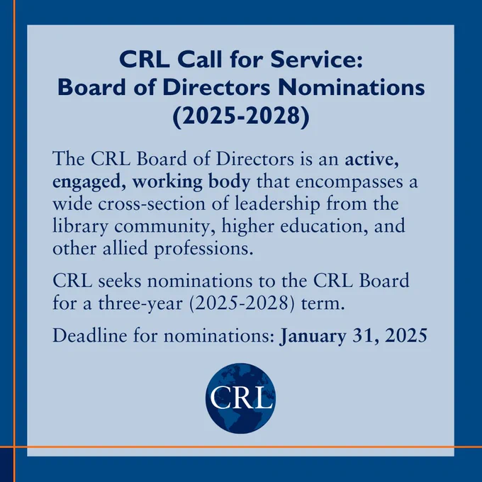 CRL Call for Service: Seeking nominations for a 3-year term on Board of Directors (2025–28); Deadline 1/31/25