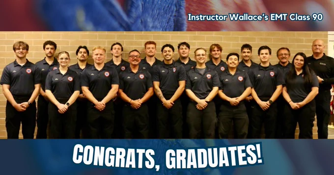 A class photo is next to the words "Congrats, Graduates" and "Instructor Wallace’s EMT Class 90"
