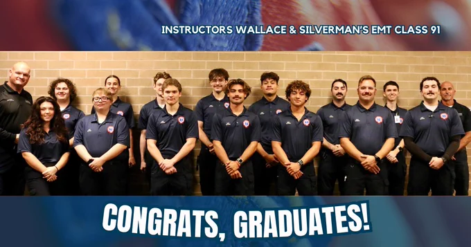 A class photo is next to the words "Congrats, Graduates" and "Instructors Wallace & Silverman’s EMT Class 91"