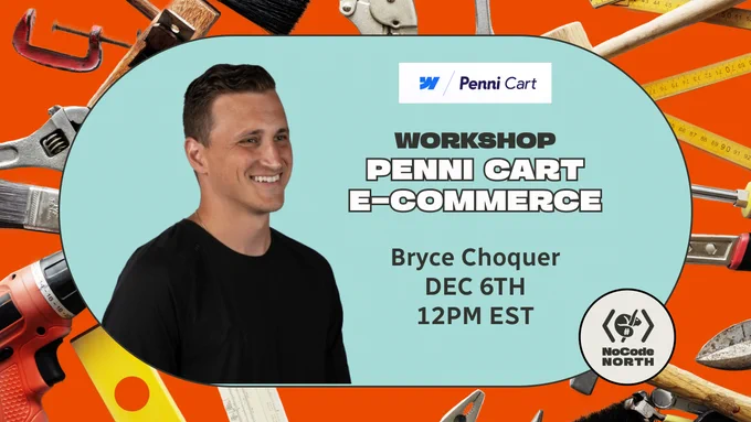 bryce choquer will demonstrate penni cart in the nocode north lodge on friday december 5 at 12 eastern