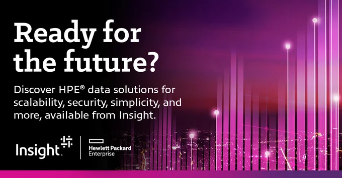 Ready for the future?

Discover HPE® data solutions for scalability, security, simplicity, and more, available from Insight.