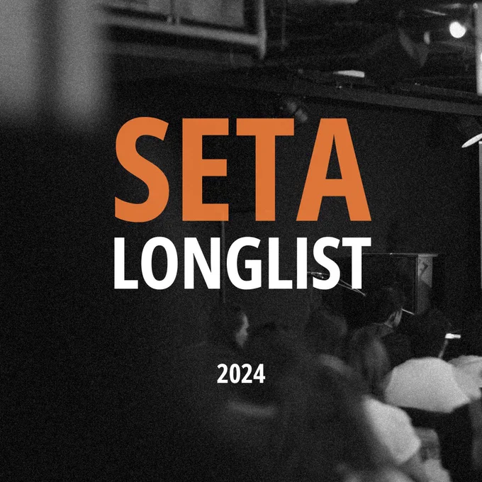 Grainy black and white image from Framework Festival 2024 with the text “SETA LONGLIST 2024”.