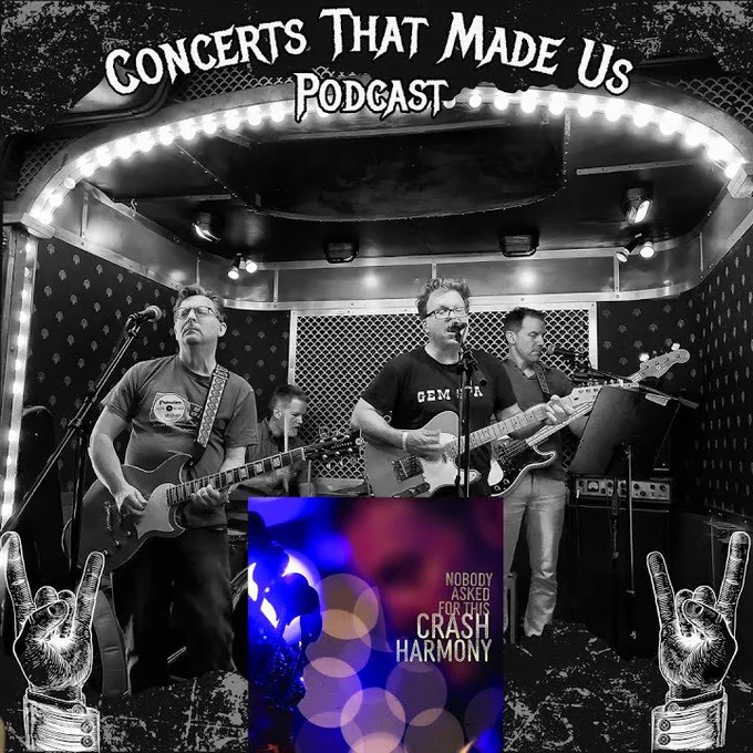 Crash Harmony on Concerts That Made Us