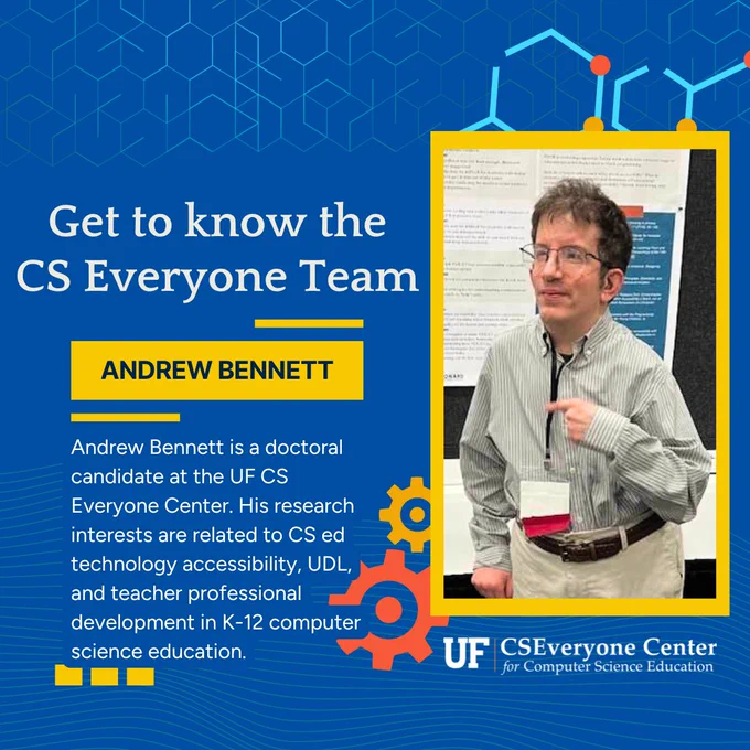 Photo of Andrew Bennett, PI and PH.D. candidate with the UF CS Everyone Center at the College of Education.