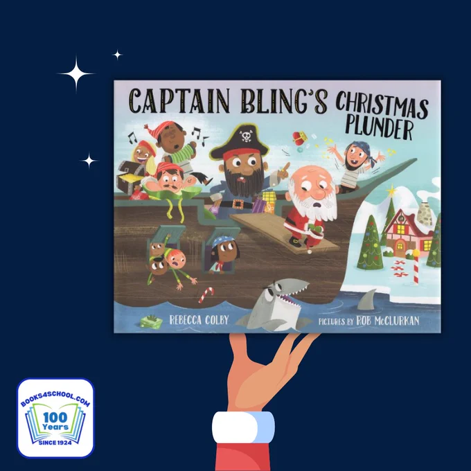 Picture book titled "Captain Bling's Christmas Blunder" by Rebecca Colby, with pictures by Rob McClurkan.
