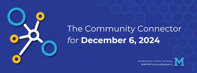 The Community Connector for December 6, 2024