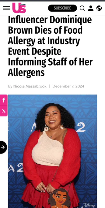 Screenshot of US Weekly page CELEBRITY NEWS
Influencer Dominique Brown Dies of Food Allergy at Industry Event Despite Informing Staff of Her Allergens
By Nicole Massabrook  December 7, 2024