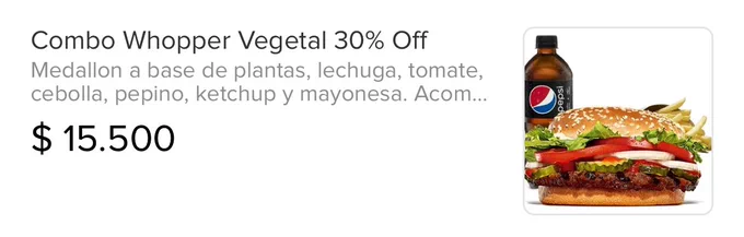 Foto que muestra el precio del whopper vegetal a 15500 pesos
